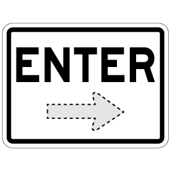 Enter Sign with Choice of Arrow Direction - 24x18 - Made with Engineer Grade Reflective and Rust-Free Heavy Gauge Durable Aluminum available at STOPSignsAndMore.com