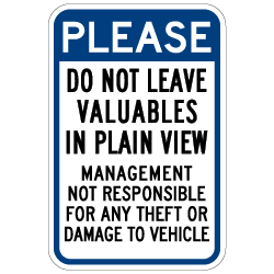 Please Do Not Leave Valuables In Plain View Sign - 12x18 - Security Parking Lot Signs Made with Reflective Rust-Free Heavy Gauge Durable Aluminum from STOPSignsAndMore