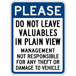 Please Do Not Leave Valuables In Plain View Sign - 18x24 - Security Parking Lot Signs Made with Reflective Rust-Free Heavy Gauge Durable Aluminum from STOPSignsAndMore