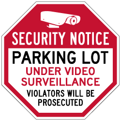 Security Notice Parking Lot Under Video Surveillance Sign - 18x18 - Security Parking Signs Made with 3M Reflective Rust-Free Heavy Gauge Durable Aluminum from STOPSignsAndMore.com