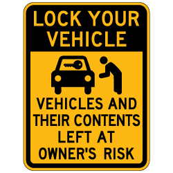 Lock Your Vehicle Warning Sign - 18x24 - Security Parking Lot Signs Made with Reflective Rust-Free Heavy Gauge Durable Aluminum available from STOPSignsAndMore.com