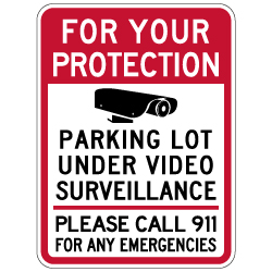For Your Protection Parking Lot Under Video Surveillance Sign - 18x24 - Security Parking Lot Signs Made with Reflective Rust-Free Heavy Gauge Durable Aluminum from STOPSignsAndMore