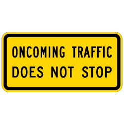 StopSignsAndMore manufactures custom Warning Traffic signs and Cross Traffic Signs to suit your safety needs.  Shop our stock now or put in a custom your design!