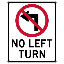 No Left Turn with Symbol Sign - 24x30 - Reflective Rust-Free Heavy Gauge Aluminum Road Signs.