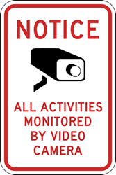 Notice All Activities Monitored By Video Surveillance Label - 6x8 - Package of 3 labels. Peel-off self-adhesive labels can be applied to flat surfaces