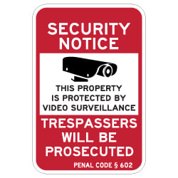 California Penal Code Property Protected By Video Surveillance Sign - 12x18
