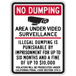 California Penal Code No Dumping Fine Sign - 18x24 - Made with Engineer Grade Reflective Rust-Free Heavy Gauge Durable Aluminum available at STOPSignsAndMore.com