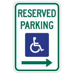 R7-8 Federal Disabled Reserved Parking Signs with Right Arrow - 12x18 - Reflective Rust-Free Heavy Gauge Aluminum ADA Parking Signs
