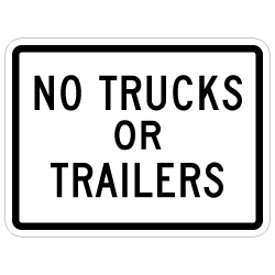 No Trucks or Trailers Sign - 24x18 - Reflective Rust-Free Heavy Gauge Aluminum Parking Lot and Road Signs