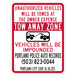 Oregon Portland Tow Away City Code 16.30.225 Sign - 18x24 - Made with 3M Reflective Sheeting and Rust-Free Heavy Gauge Durable Aluminum.
