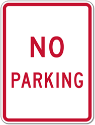 Reflective R8-3 Federal Large Size No Parking Signs - 18x24