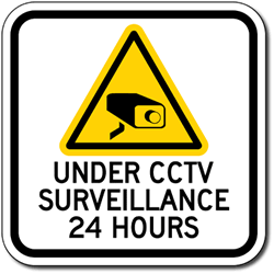 Under CCTV Surveillance 24 Hours Sign - 12x12