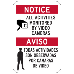 Bilingual Activities Monitored By Video Cameras Signs - 12x18