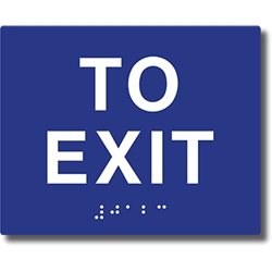 ADA Compliant To Exit Signs with Tactile Text and Grade 2 Braille - 5x4