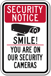 Video Security Cameras Sign - 12x18 Smile!