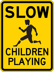 SLOW Children Playing Signs - 18x24 - Official Reflective Rust-Free Heavy Gauge Aluminum Children At Play Signs