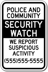 Police And Community Security Watch We Report Suspicious Activities Signs with Custom Phone Number Added to Signs - 12x18 - Reflective Rust-Free Heavy Gauge Aluminum Neighborhood Crime Watch Signs